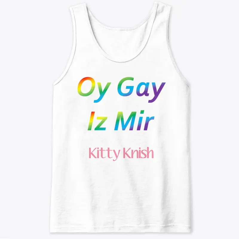 Kitty Knish Oy Gay Iz Mir