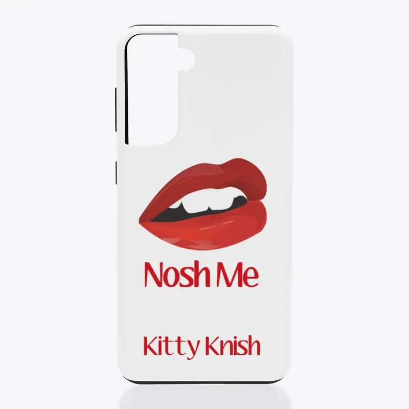 Kitty Knish Nosh Me